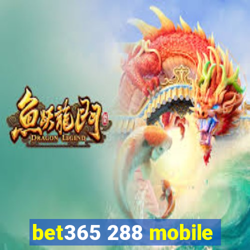 bet365 288 mobile